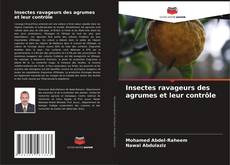 Capa do livro de Insectes ravageurs des agrumes et leur contrôle 