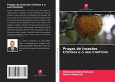Pragas de Insectos Citrinos e o seu Controlo kitap kapağı