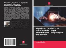 Buchcover von Algoritmo Genético no Equilíbrio de Carga Problema de Computação em Nuvem