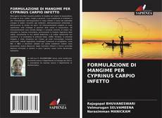 Capa do livro de FORMULAZIONE DI MANGIME PER CYPRINUS CARPIO INFETTO 