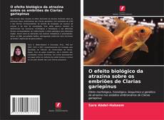 Buchcover von O efeito biológico da atrazina sobre os embriões de Clarias gariepinus