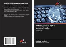 Bookcover of Interruzione della comunicazione