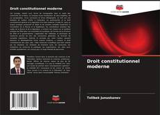 Portada del libro de Droit constitutionnel moderne