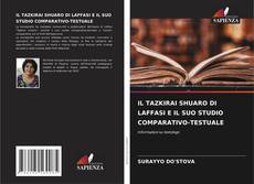 IL TAZKIRAI SHUARO DI LAFFASI E IL SUO STUDIO COMPARATIVO-TESTUALE kitap kapağı