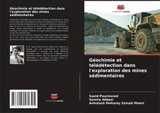 Portada del libro de Géochimie et télédétection dans l'exploration des mines sédimentaires