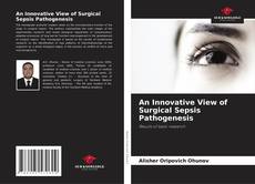Capa do livro de An Innovative View of Surgical Sepsis Pathogenesis 