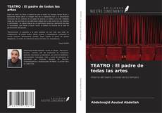 Buchcover von TEATRO : El padre de todas las artes