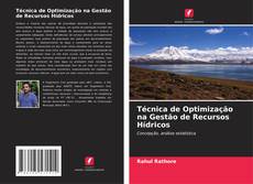 Bookcover of Técnica de Optimização na Gestão de Recursos Hídricos
