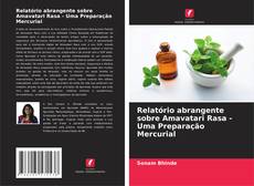 Relatório abrangente sobre Amavatari Rasa - Uma Preparação Mercurial kitap kapağı