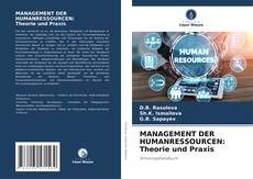 Bookcover of MANAGEMENT DER HUMANRESSOURCEN: Theorie und Praxis