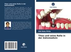 Titan und seine Rolle in der Zahnmedizin kitap kapağı