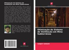 Otimização do Sistema de Ventilação em Mina Subterrânea kitap kapağı