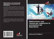 Buchcover von Motivazione: una risorsa per migliorare le prestazioni dei dipendenti
