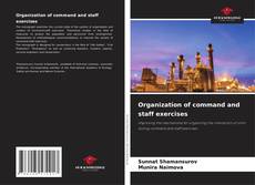 Capa do livro de Organization of command and staff exercises 