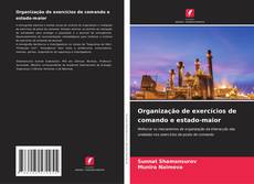 Bookcover of Organização de exercícios de comando e estado-maior