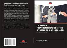 Buchcover von Le droit à l'autodétermination et le principe de non-ingérence