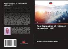 Capa do livro de Fog Computing et Internet des objets (IOT) 