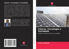 Ciência, Tecnologia e Sociedade kitap kapağı