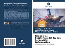 Обложка Finanzielles Geschäftsmodell für den horizontalen Wohnungsbau