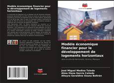 Capa do livro de Modèle économique financier pour le développement de logements horizontaux 