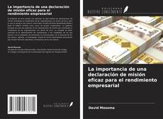 Couverture de La importancia de una declaración de misión eficaz para el rendimiento empresarial