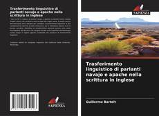 Обложка Trasferimento linguistico di parlanti navajo e apache nella scrittura in inglese