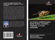 Portada del libro de La mosca mediterranea della frutta, Ceratitis capitata, e il suo controllo
