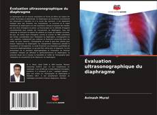 Évaluation ultrasonographique du diaphragme kitap kapağı