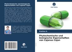 Buchcover von Phytochemische und biologische Eigenschaften von Cajanus Cajan
