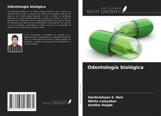 Capa do livro de Odontología biológica 