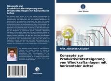 Bookcover of Konzepte zur Produktivitätssteigerung von Windkraftanlagen mit horizontaler Achse