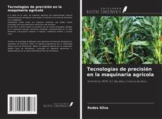 Buchcover von Tecnologías de precisión en la maquinaria agrícola