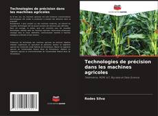 Technologies de précision dans les machines agricoles kitap kapağı