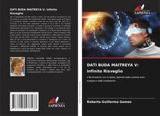 Buchcover von DATI BUDA MAITREYA V: Infinito Risveglio