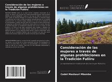 Buchcover von Consideración de las mujeres a través de algunas prohibiciones en la Tradición Fuliiru