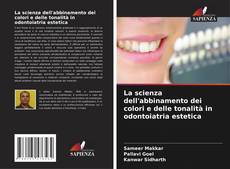 Capa do livro de La scienza dell'abbinamento dei colori e delle tonalità in odontoiatria estetica 