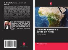 Portada del libro de O direito humano à saúde em África
