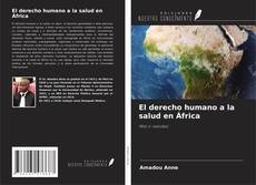 Buchcover von El derecho humano a la salud en África