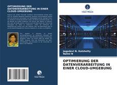Buchcover von OPTIMIERUNG DER DATENVERARBEITUNG IN EINER CLOUD-UMGEBUNG