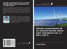 Capa do livro de Estudio experimental de un sistema híbrido eólico-solar monofásico de 1,1 KW y 230 V 
