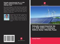 Capa do livro de Estudo experimental de 1.1 KW 230V 1 Sistema Eólico-Solar Híbrido Fase 