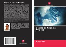 Bookcover of Gestão de Crise na Aviação