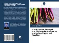 Borítókép a  Einsatz von Biodünger und Bioinokulant gegen a-biotischen Stress bei Karotten - hoz
