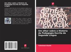Buchcover von Um olhar sobre a História da Pedagogia Escrita de Segunda Língua