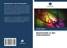 Bookcover of Biomimetik in der Zahnmedizin