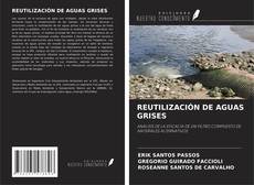 Buchcover von REUTILIZACIÓN DE AGUAS GRISES
