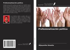 Portada del libro de Profesionalización política