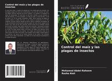 Copertina di Control del maíz y las plagas de insectos