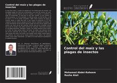 Buchcover von Control del maíz y las plagas de insectos