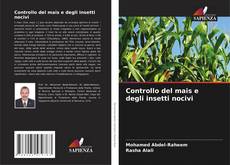 Buchcover von Controllo del mais e degli insetti nocivi